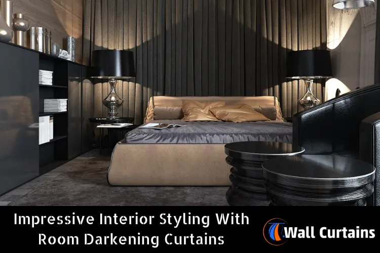 Interior Styling with Room Darkening Curtains